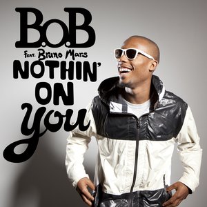 Nothin' On You [feat. Bruno Mars]