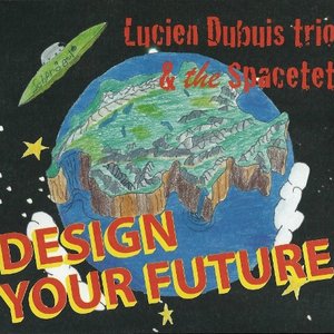 Аватар для Lucien Dubuis Trio & The Spacetet