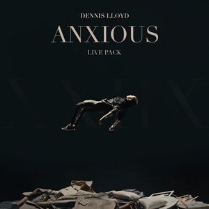 Anxious (Live Pack)