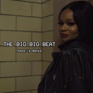 The Big Big Beat [Clean]