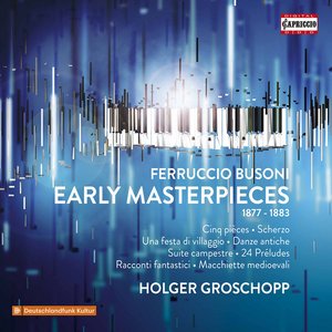 Busoni: Piano Works