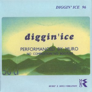 DIGGIN' ICE 96