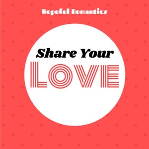 Share Your Love