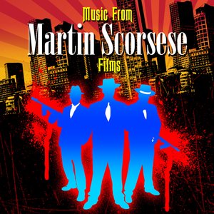 Music From Martin Scorsese Films