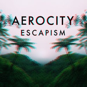 Escapism