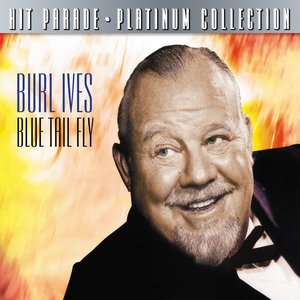 Hit Parade Platinum Collection Burl Ives