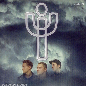 Bonanza Banzai - Csak A Dal Lyrics - Zortam Music