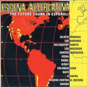 Image for 'Escena Alterlatina: The Future Sound in Español'