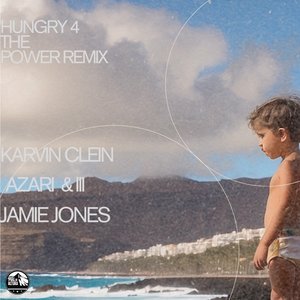 Hungry 4 the Power (feat. Karvin Clein) [Remix] - Single