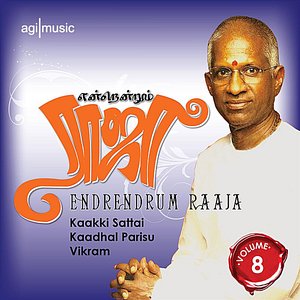 Endrendrum Raaja, Vol 8: Kaakki Sattai - Kaadhal Parisu - Vikram