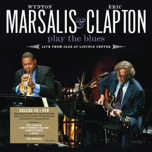 Wynton Marsalis & Eric Clapton - Play the Blues: Live from Jazz at Lincoln Center - Zortam Music