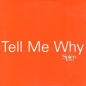 Tell Me Why (Thunderpuss Remixes)