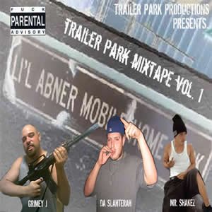 'Trailer Park Mixtape Vol. 1' için resim