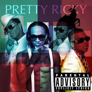 Pretty Ricky (Bonus Track Version)