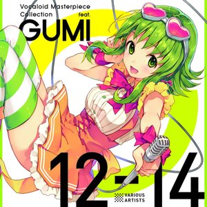 VOCALOID Masterpiece Collection feat. GUMI 12-14