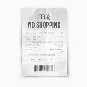 No Shopping (feat. Drake) - Single