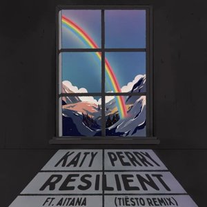 Resilient (Tiësto Remix) [feat. Aitana] - Single