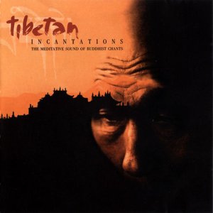 Tibetan Incantations