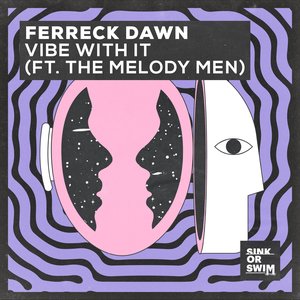 Vibe With It (feat. The Melody Men) - Single