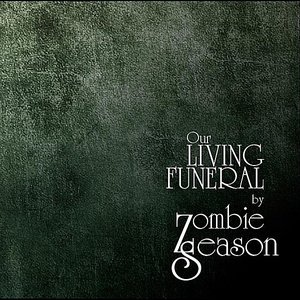 Our Living Funeral