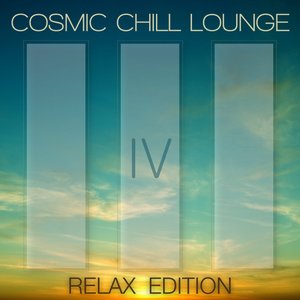 Cosmic Chill Lounge Vol. 4 (Relax Edition)