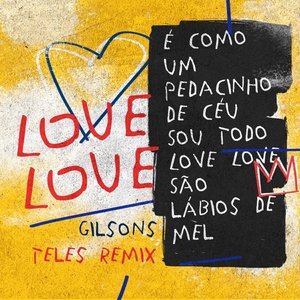 Love Love (Teles Remix) - Single