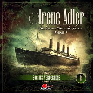 Sonderermittlerin der Krone, Folge 8: Sog des Verderbens