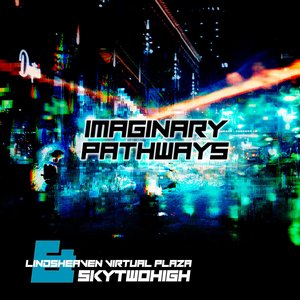 Imaginary Pathways