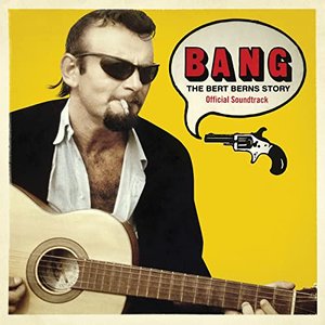 Bang: The Bert Berns Story (Original Motion Picture Soundtrack)