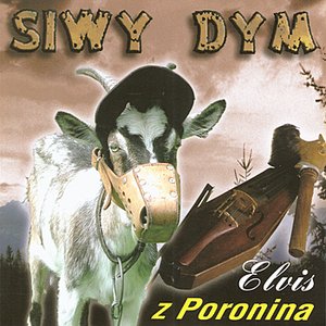 Elvis z Poronina  (Highlanders Folk Rock from Poland)