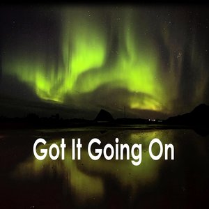 “Got It Going On”的封面