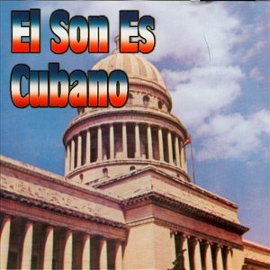 El Son Es Cubano