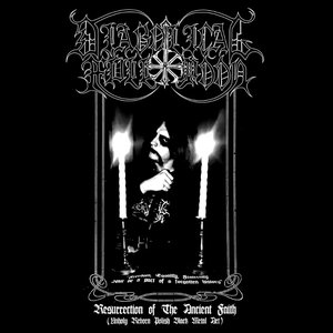 Resurrection of the Ancient Faith (Unholy Reborn Polish Black Metal Art)