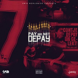 Pay Me Net Depay (feat. Yung Nnelg) - Single