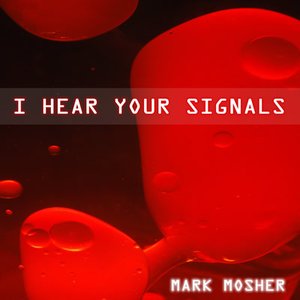 I Hear Your Signals