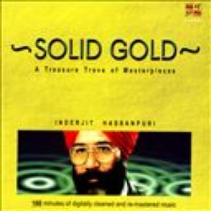Solid Gold - A Treasure Trove of Masterpieces - Inderjit Hassanpuri