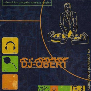Demolition Pumpkin Squeeze Musik: A Preskool Breakmix cover
