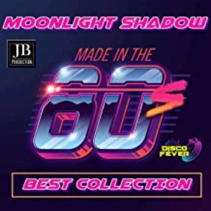 Moonlight Shadow Made in the 80's (Best Collection)