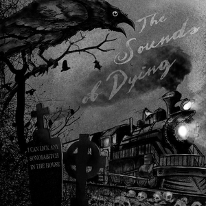 The Sounds of Dying cover