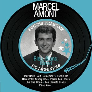 Bleu, blanc, blond (Succès français de légendes - Remastered)