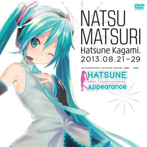 Hatsune Miku: Hatsune Appearance Natsu Matsuri Hatsune Kagami