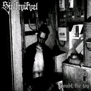 Doubt the joy