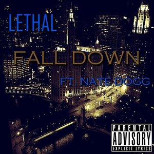 Fall Down (feat. Nate Dogg) - Single