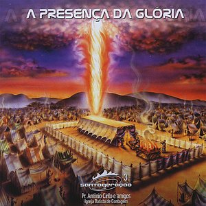 Image for 'A Presença Da Glória'