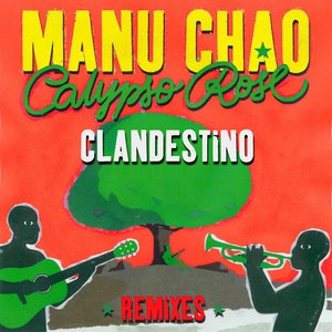 Clandestino (feat. Calypso Rose) [Remixes]
