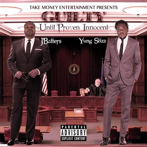 Guilty Until Proven Innocent