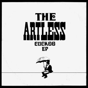The Artless Cuckoo EP