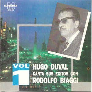 Hugo Duval Canta sus exitos con Rodolfo Biaggi Vol 1