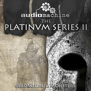 The Platinum Series II: Gladiators & Monsters