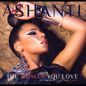 The Woman You Love (Feat. Busta Rhymes) - Single